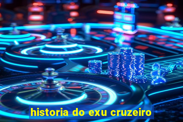 historia do exu cruzeiro